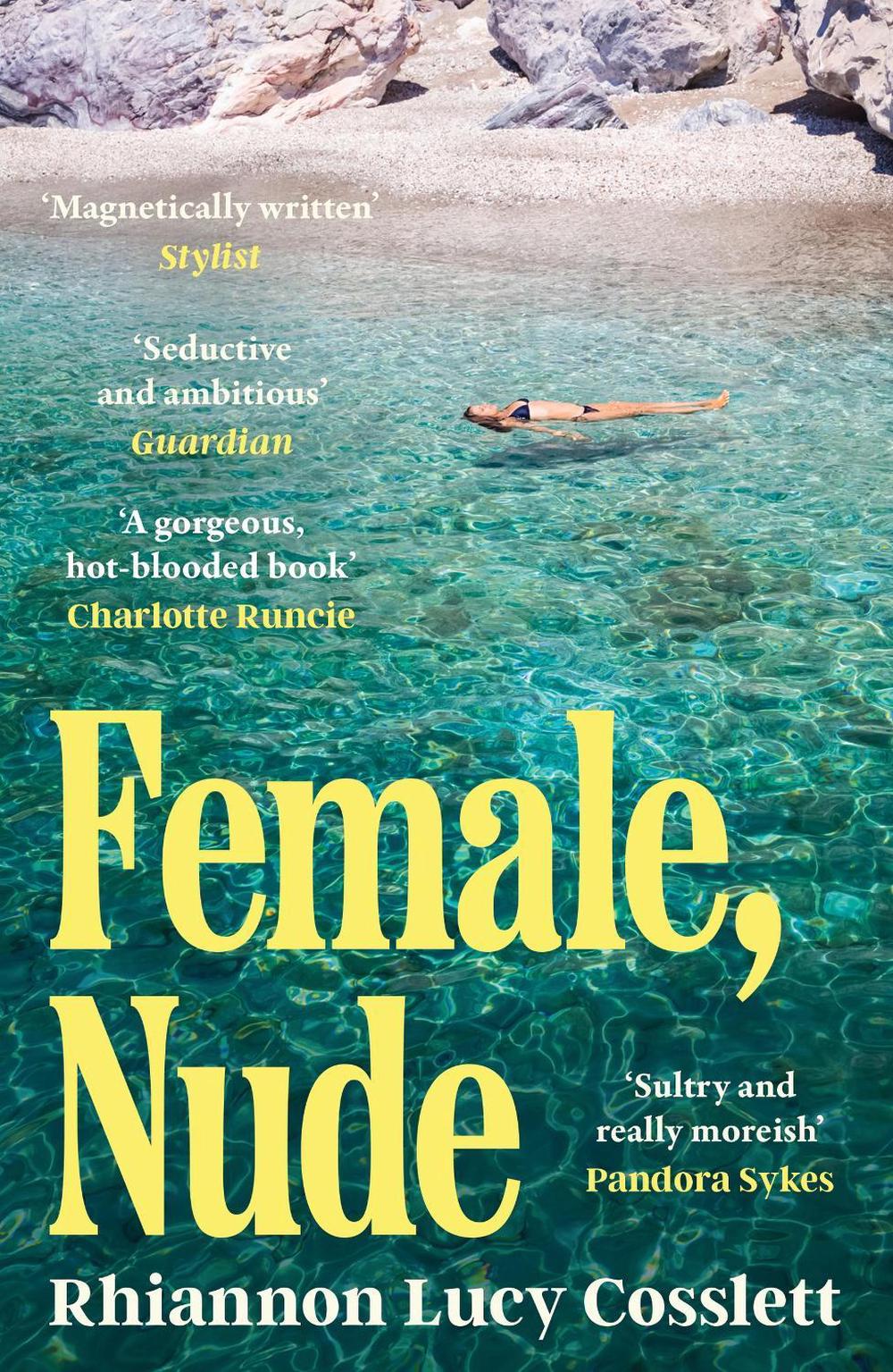 Female, Nude by Rhiannon Lucy Cosslett - ISBN: 9781035413843