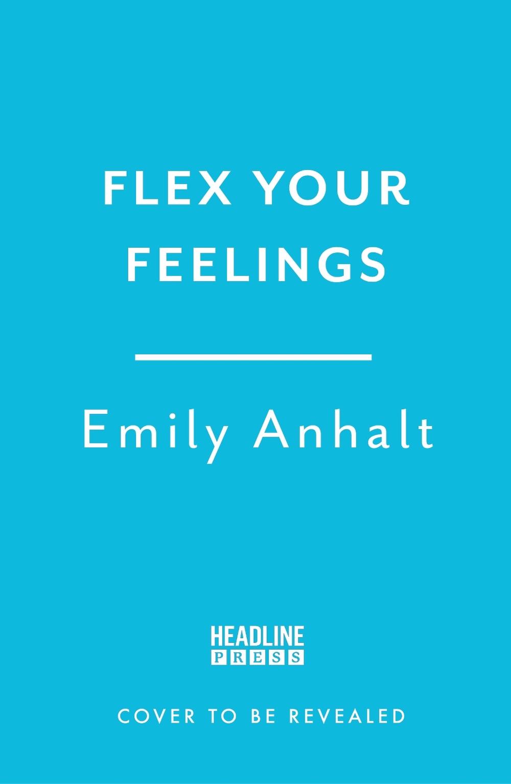 Flex Your Feelings, 9781035414024