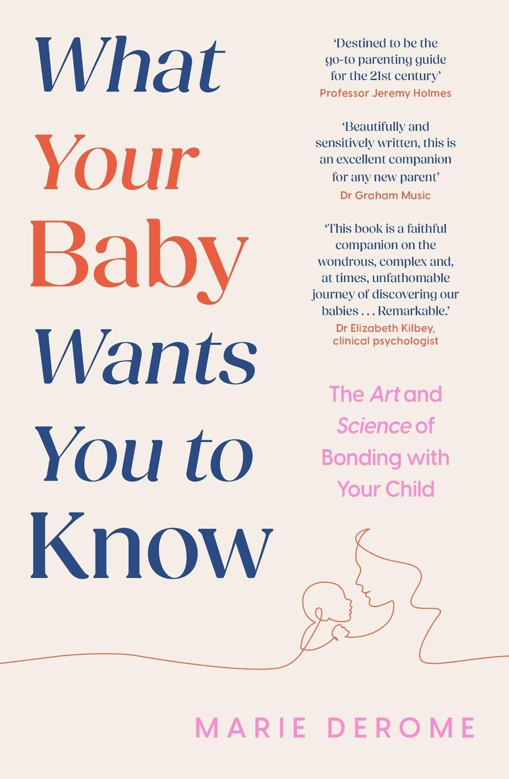 What Your Baby Wants You to Know, 9781035414475