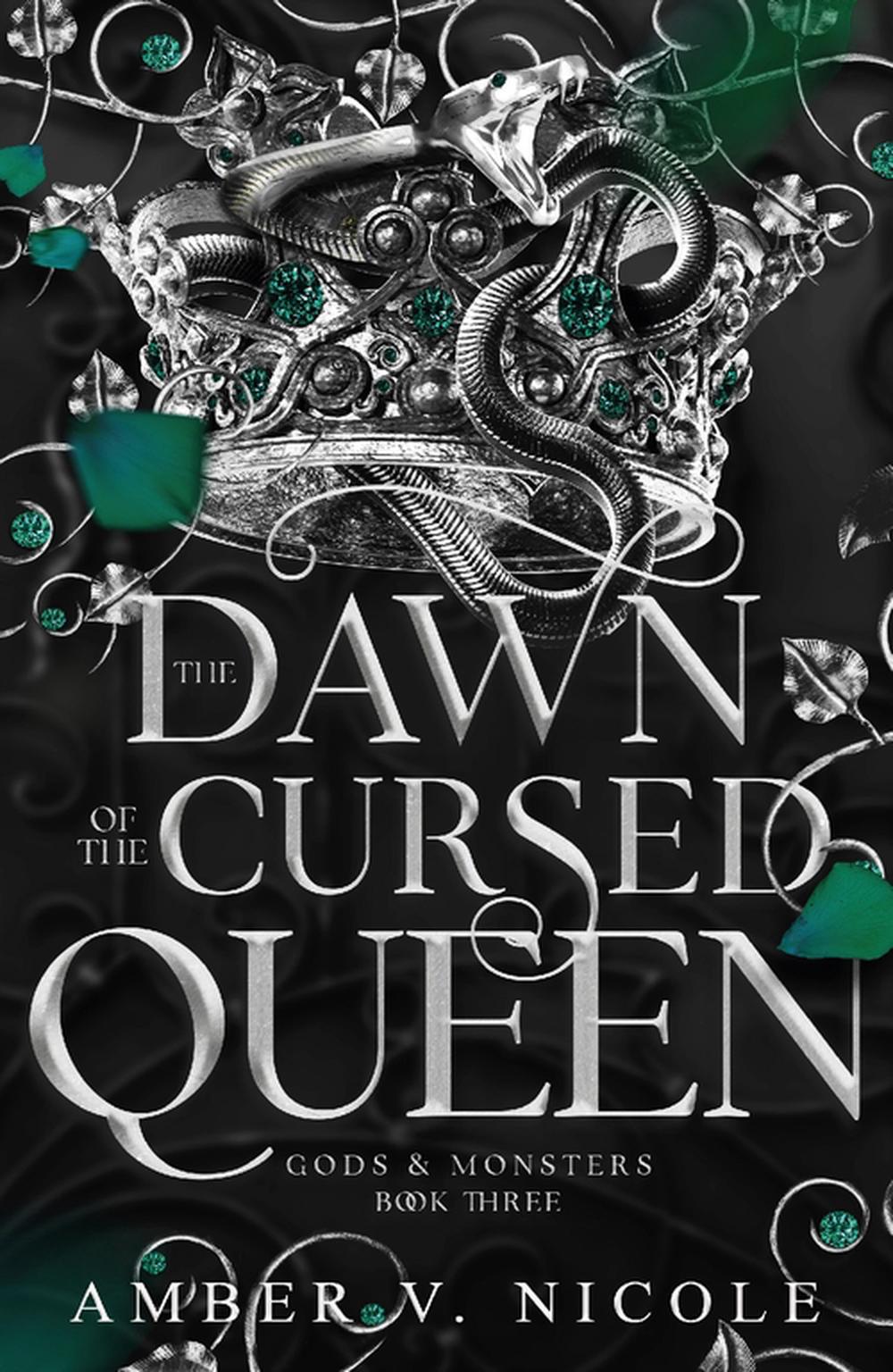 The Dawn of the Cursed Queen, 9781035414567