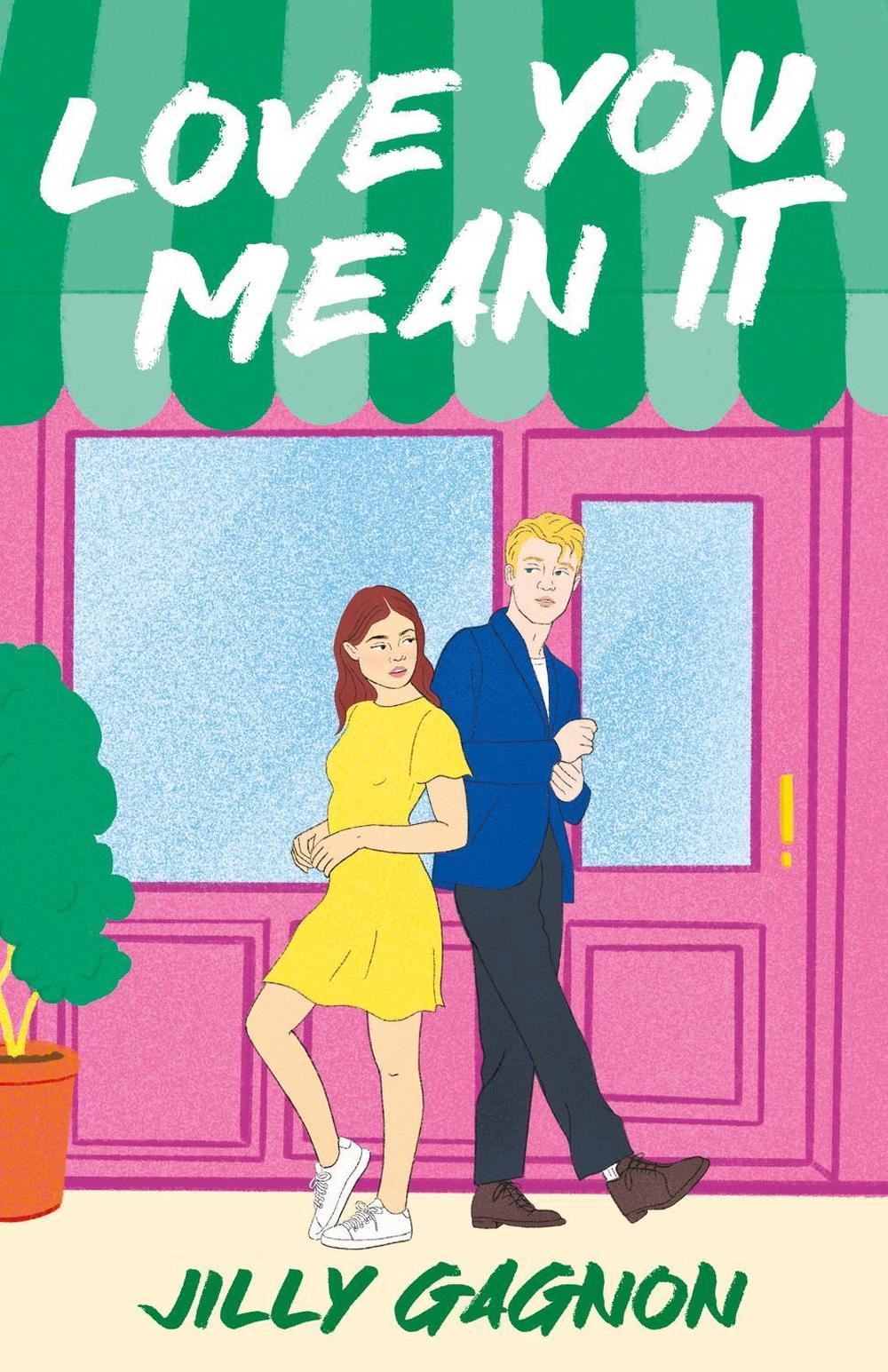 Love You, Mean It by Jilly Gagnon - ISBN: 9781035415687
