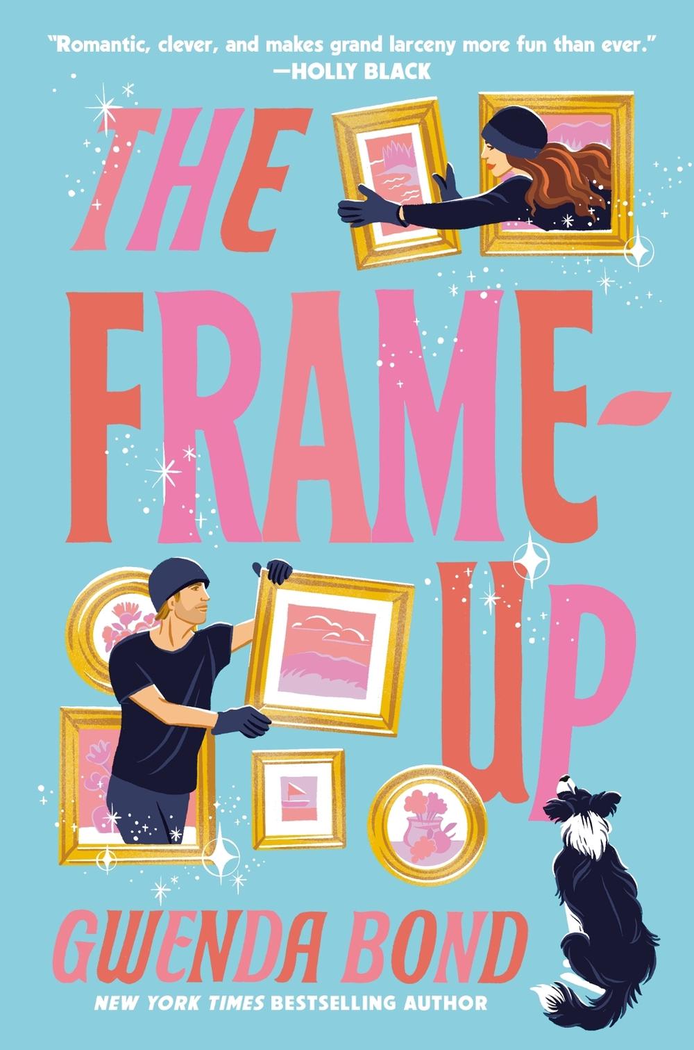 The Frame-Up by Gwenda Bond - ISBN: 9781035415847
