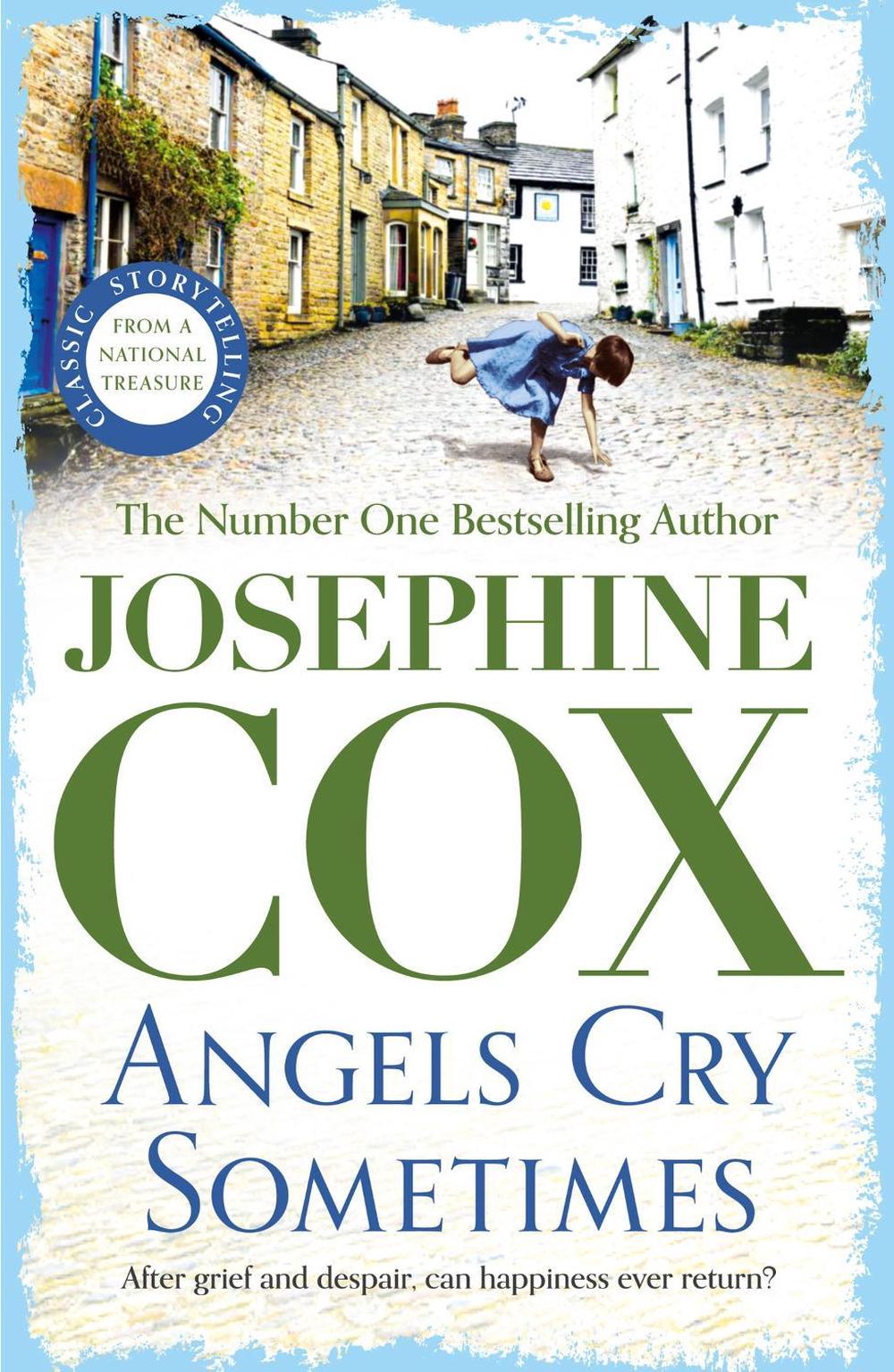 Angels Cry Sometimes by Josephine Cox - ISBN: 9781035417261