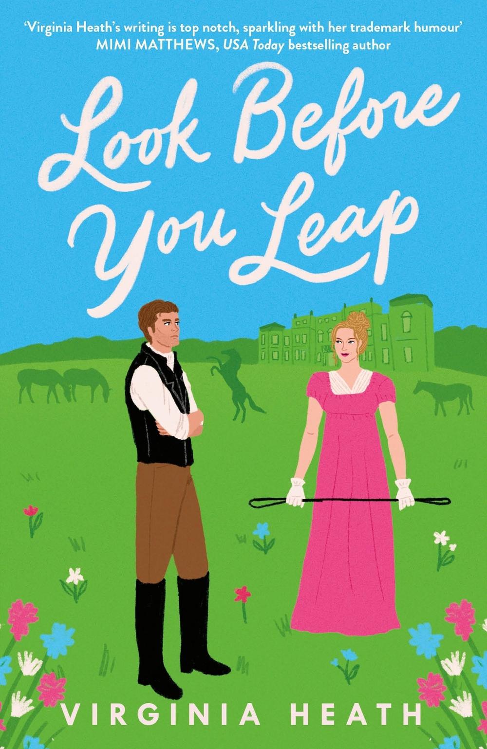 Look Before You Leap by Virginia Heath - ISBN: 9781035417377