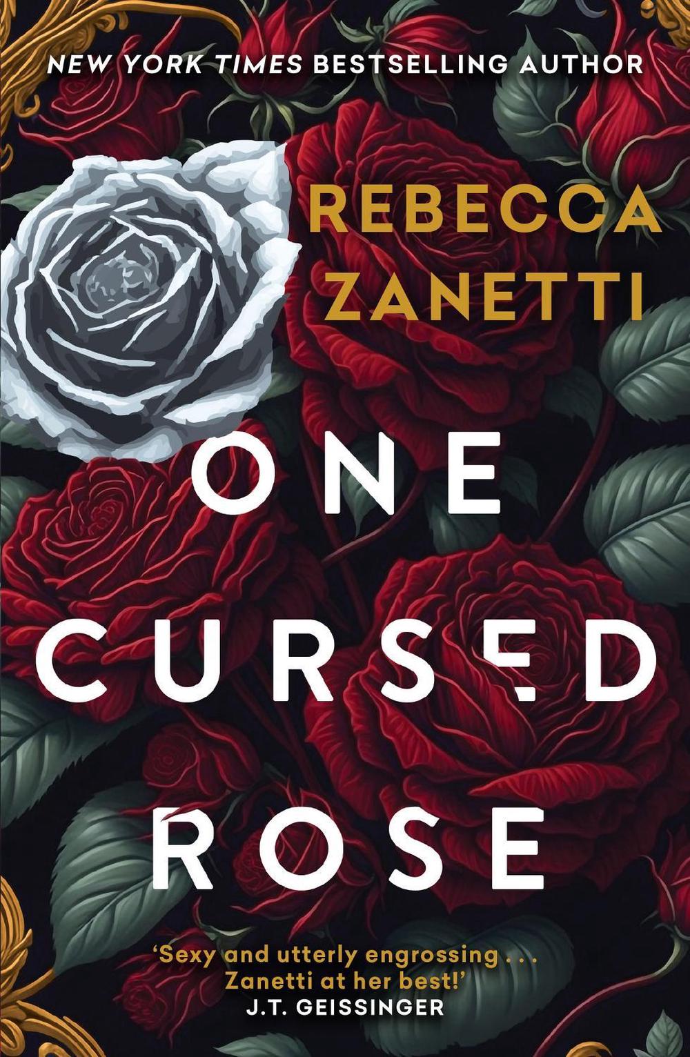 One Cursed Rose by Rebecca Zanetti - ISBN: 9781035417865