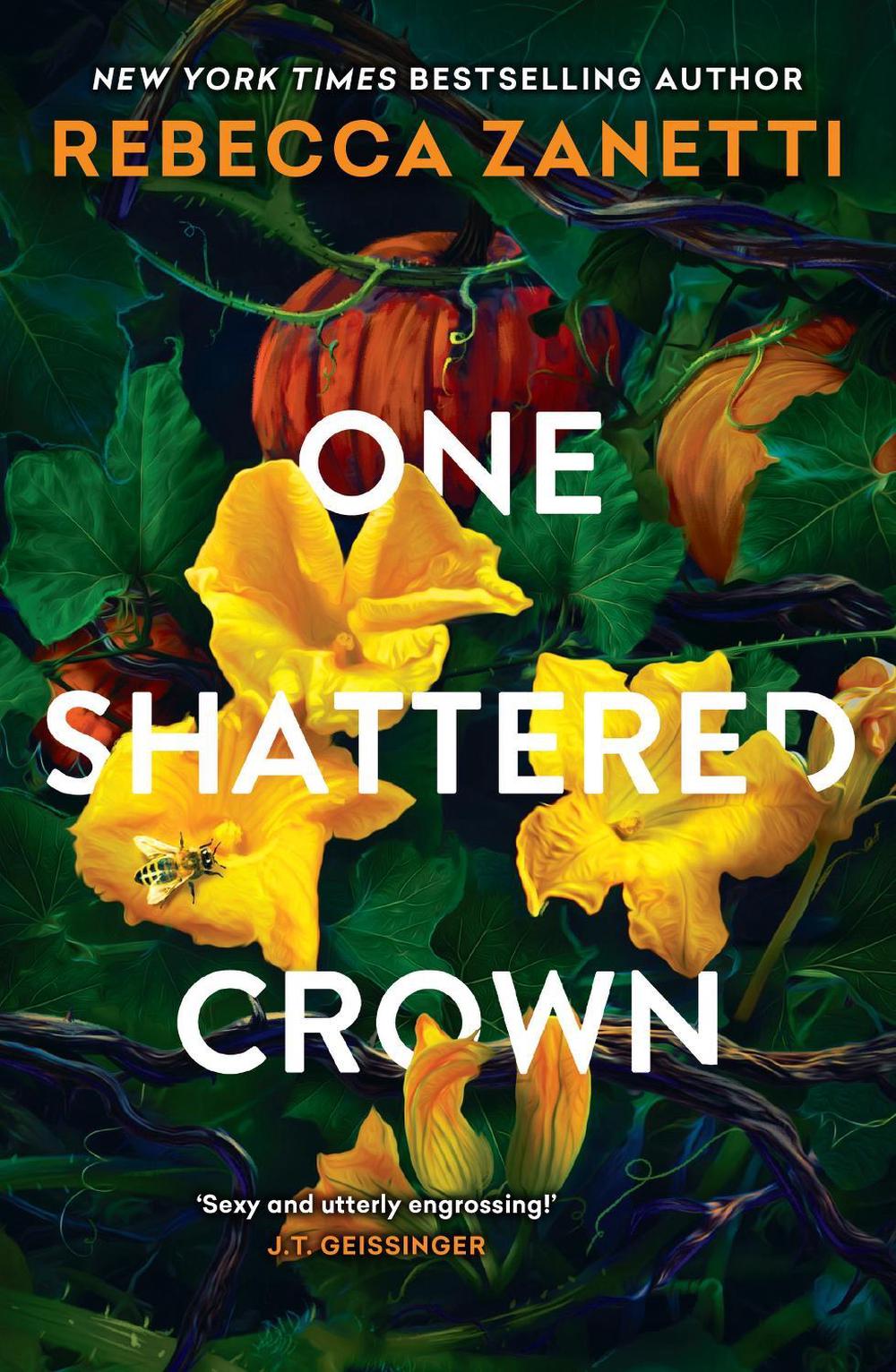 One Shattered Crown by Rebecca Zanetti - ISBN: 9781035417957