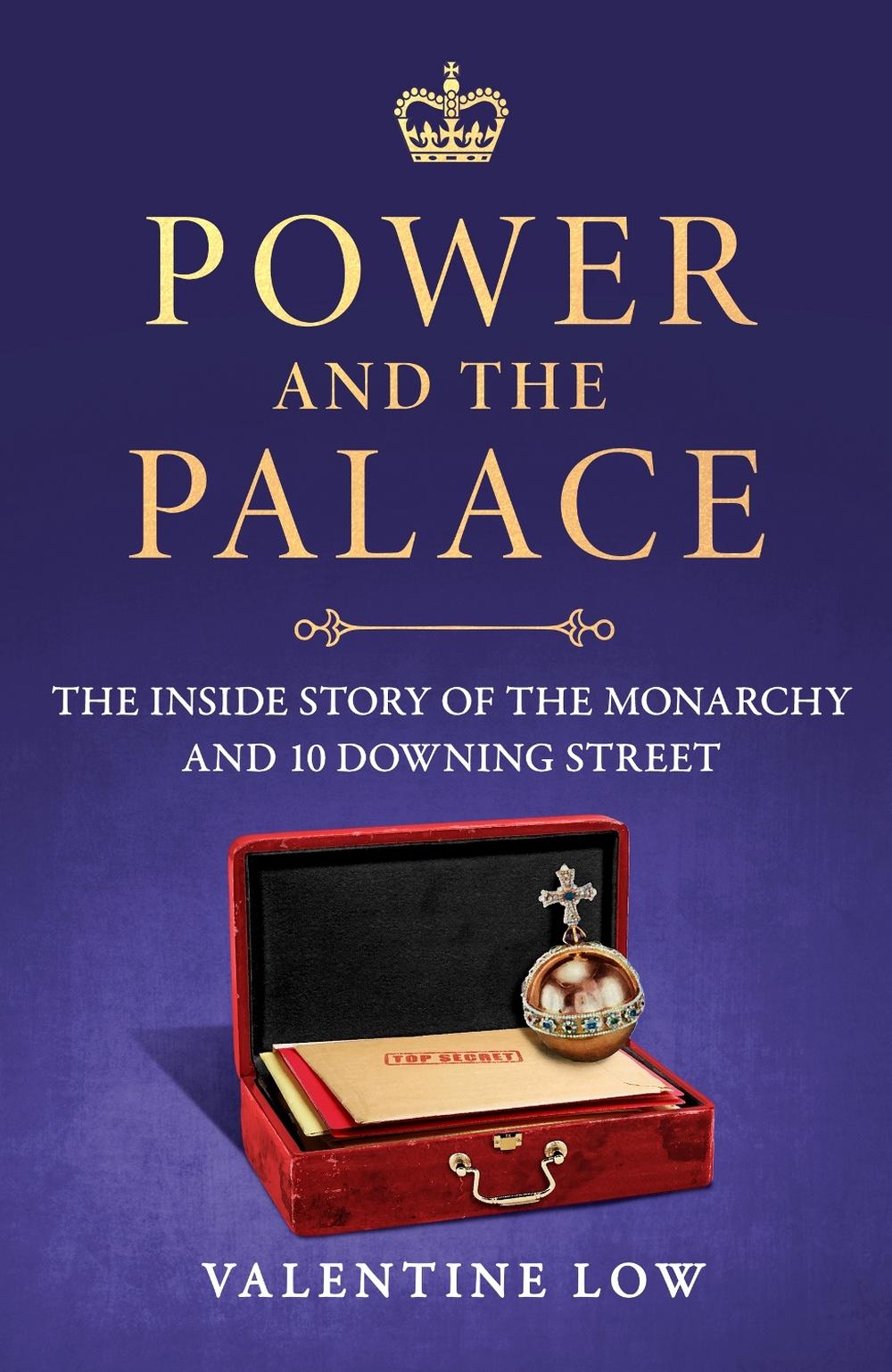Power and the Palace by Valentine Low - ISBN: 9781035418817