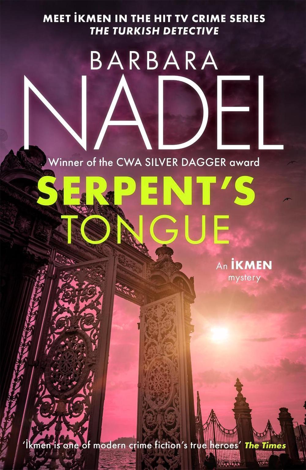 Serpent's Tongue (Ikmen Mystery 28) by Barbara Nadel - ISBN: 9781035419012