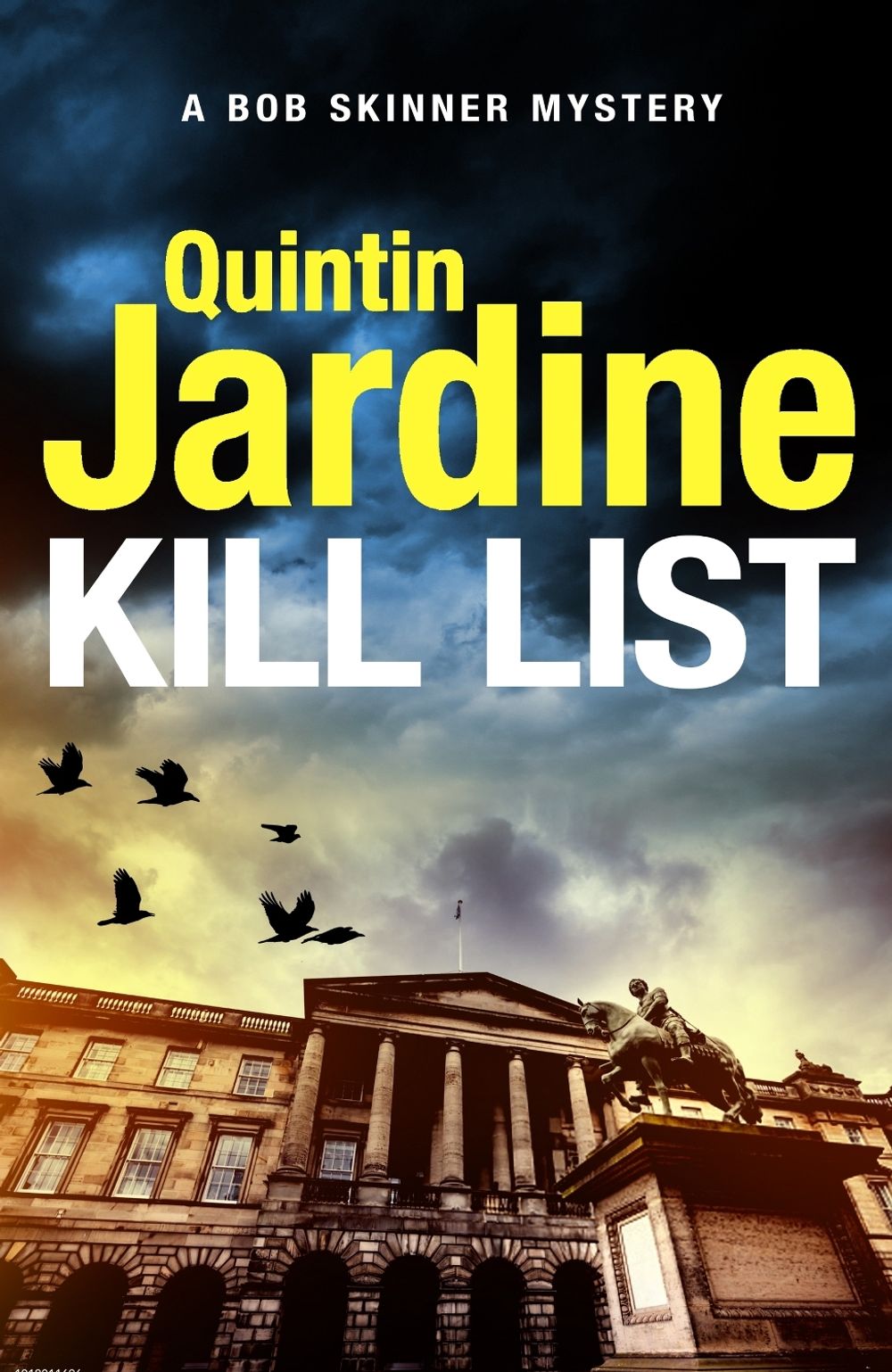 Kill List by Quintin Jardine - ISBN: 9781035419982