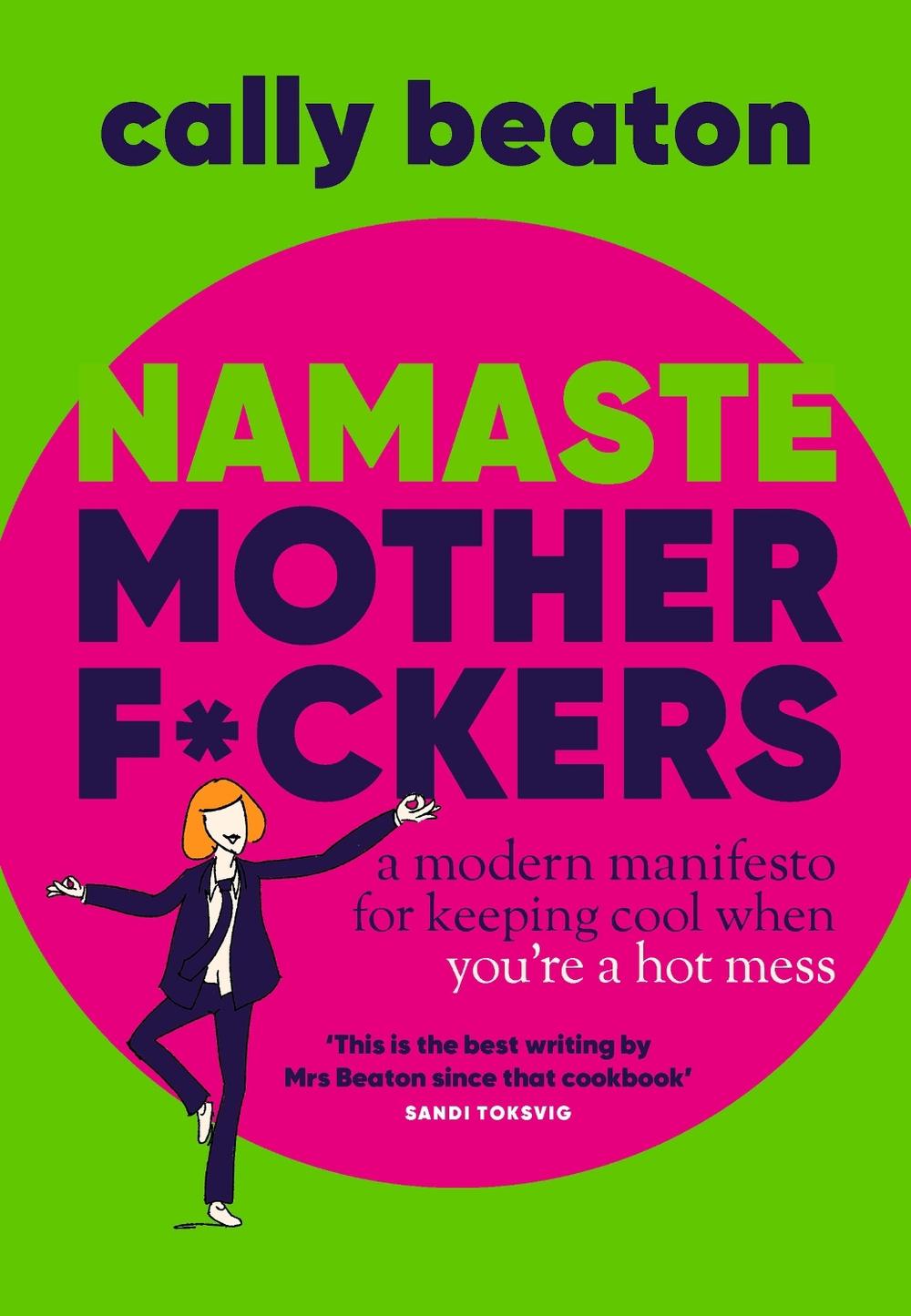 Namaste Motherf*ckers, 9781035420513