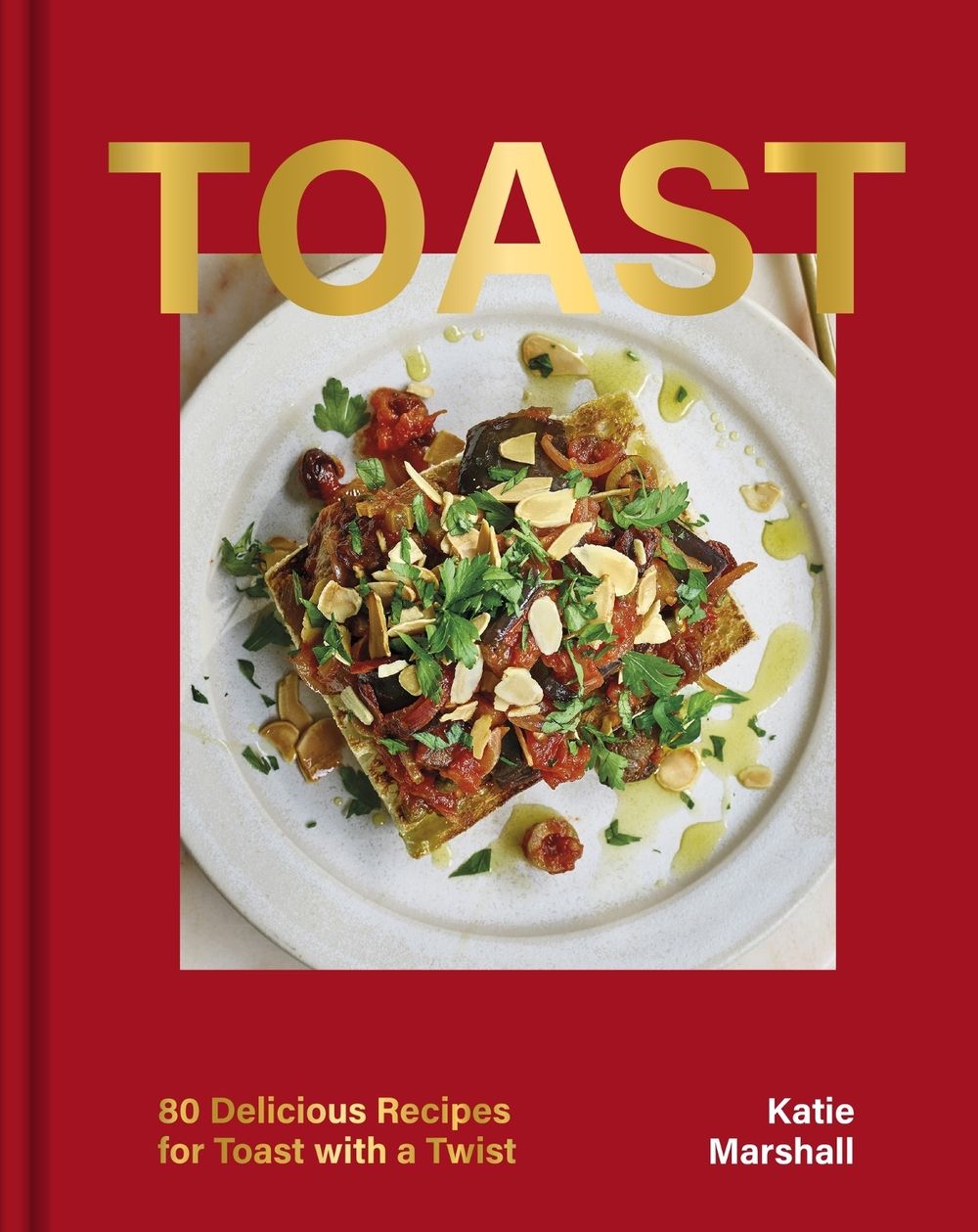 Toast by Katie Marshall - ISBN: 9781035420742