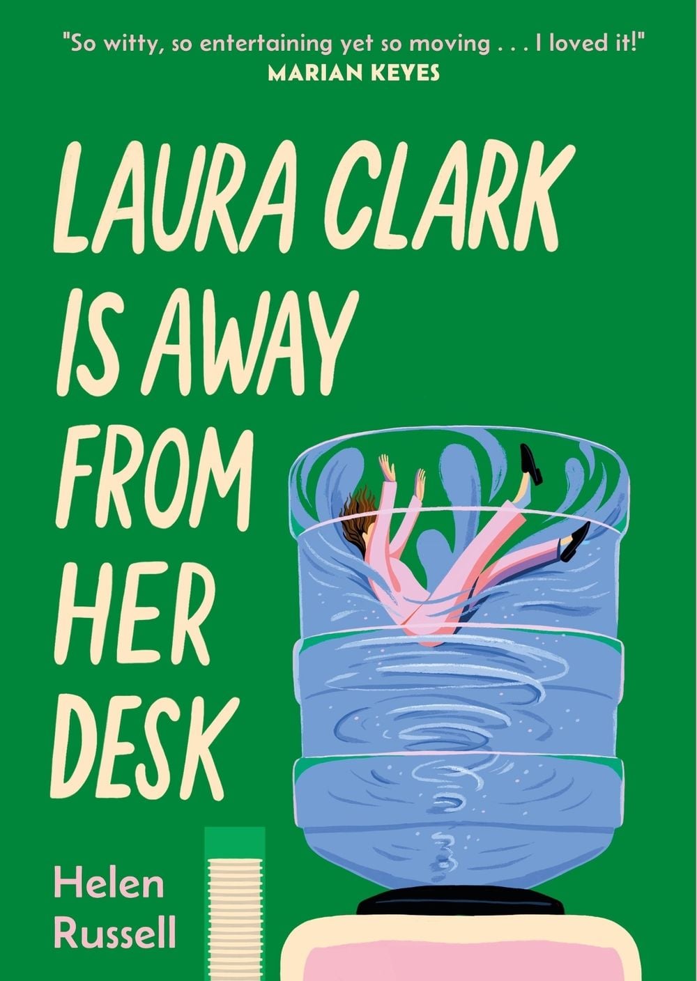 Laura Clark Is Away from Her Desk by Helen Russell - ISBN: 9781035421084
