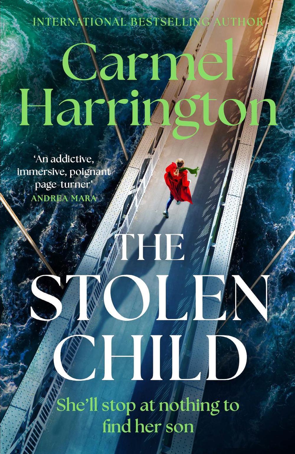 The Stolen Child by Carmel Harrington - ISBN: 9781035421381