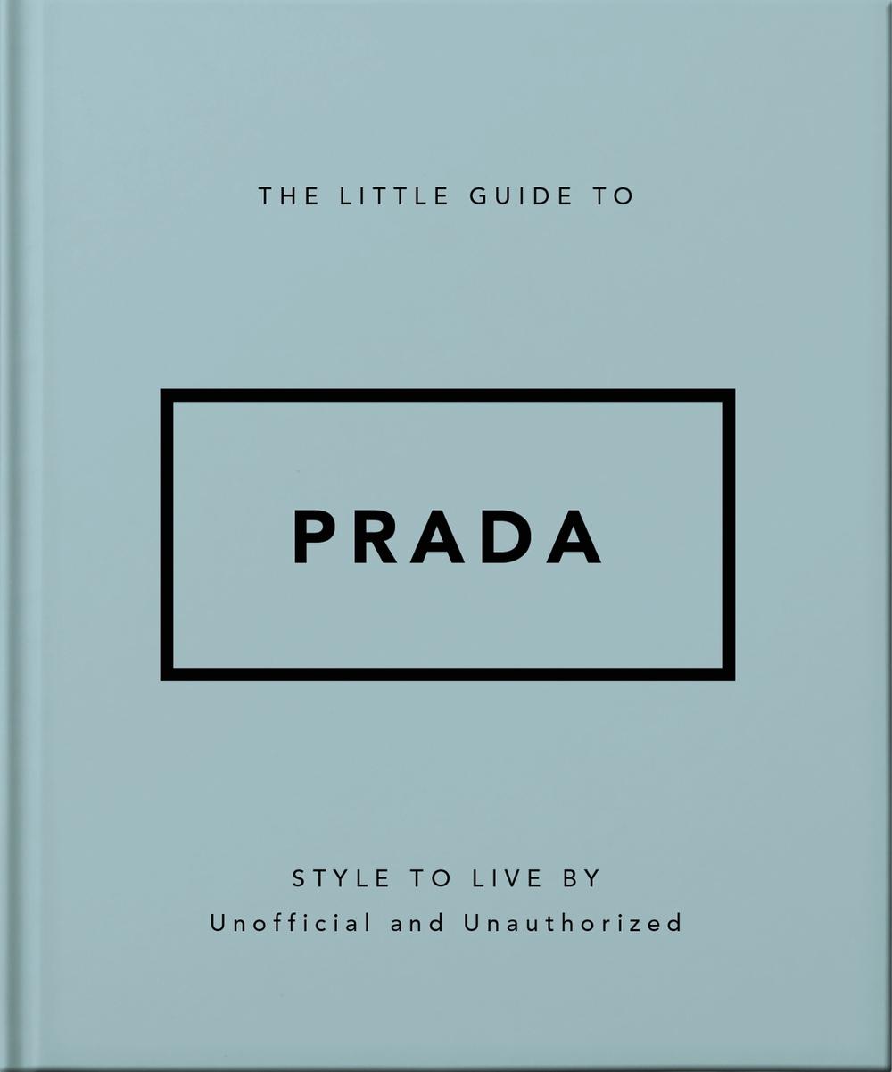 The Little Guide to Prada by OH - ISBN: 9781035422395