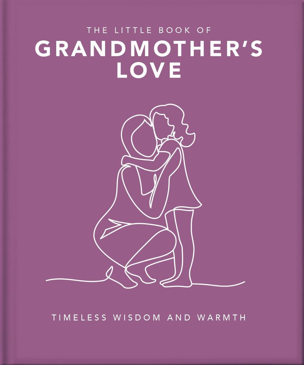 The Little Book of Grandmother's Love by OH - ISBN: 9781035422821