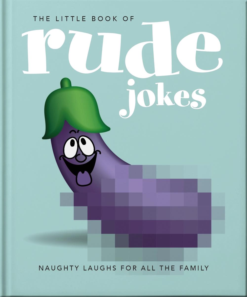 The Little Book of Rude Jokes, 9781035423002