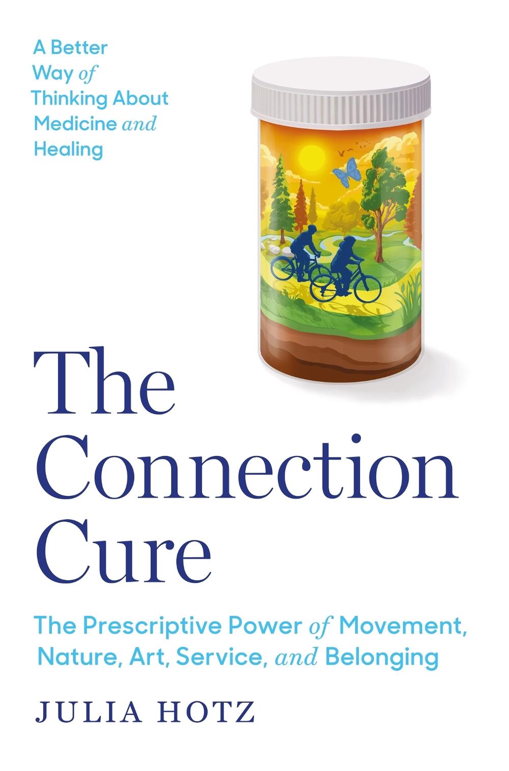 The Connection Cure by Julia Hotz - ISBN: 9781035423088