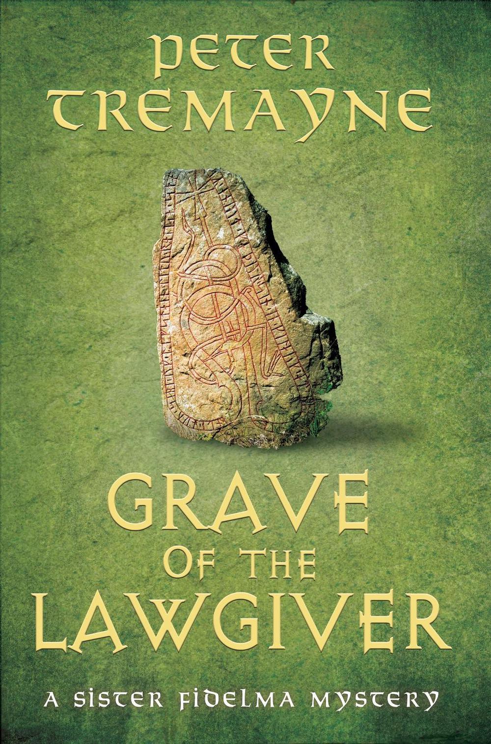 Grave of the Lawgiver by Peter Tremayne - ISBN: 9781035423125