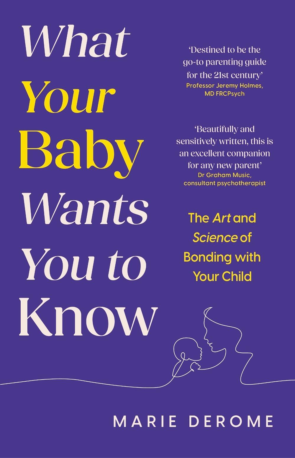 What Your Baby Wants You to Know, 9781035424191