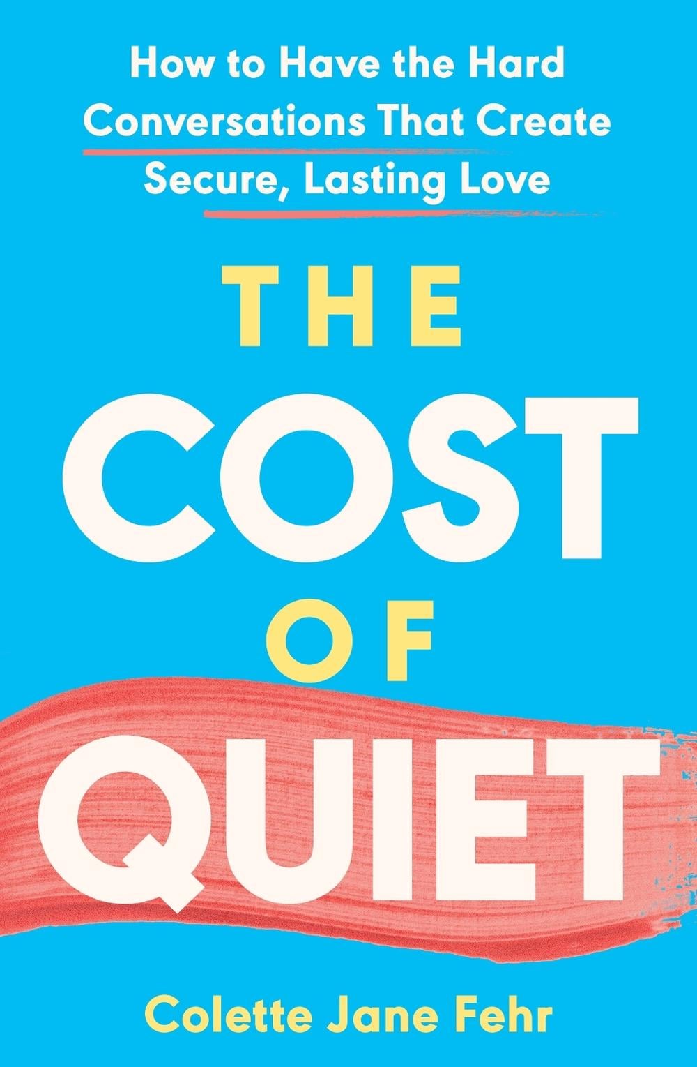 The Cost of Quiet by Colette Jane Fehr - ISBN: 9781035424368
