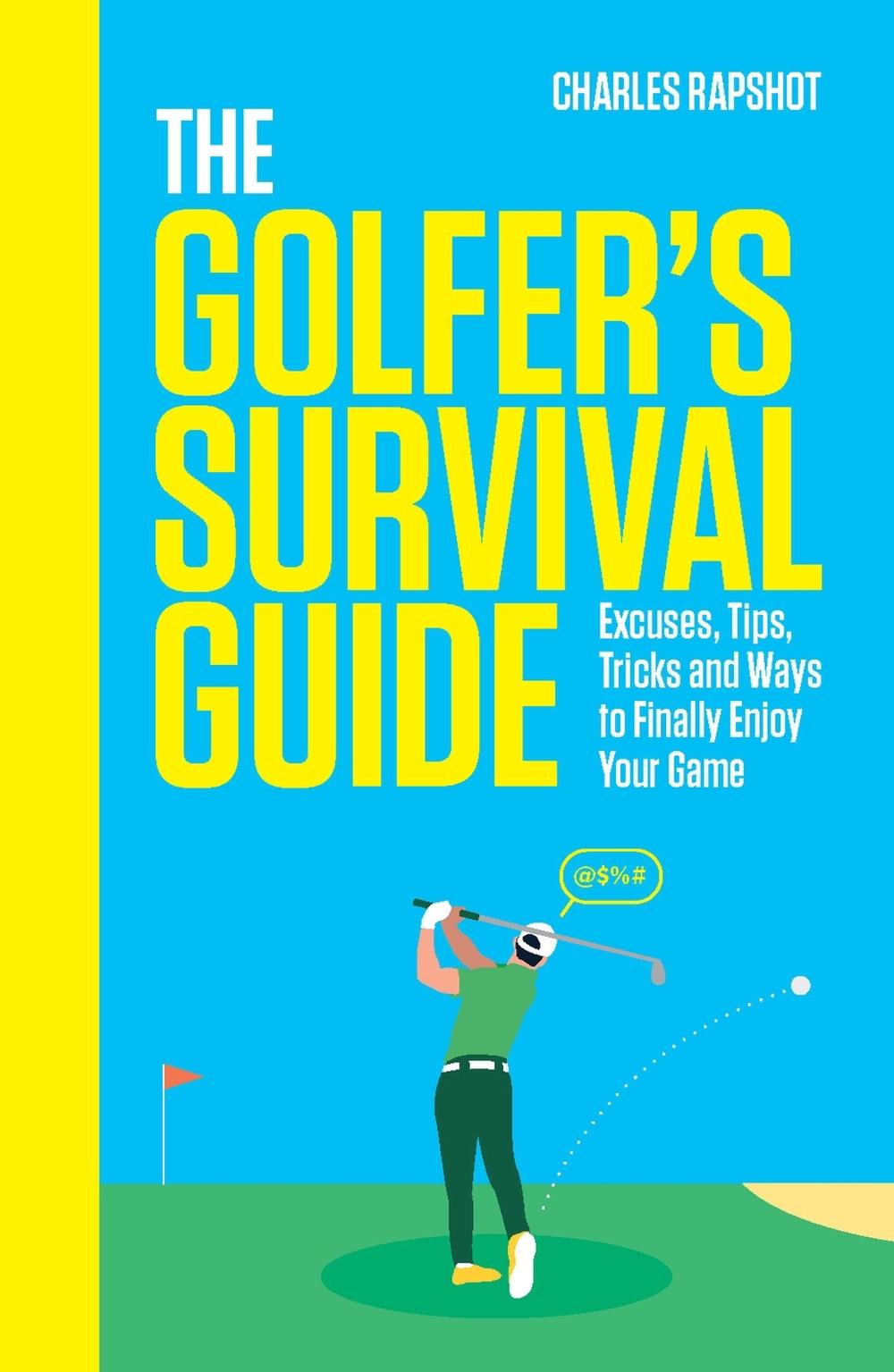 The Golfer's Survival Guide, 9781035425488