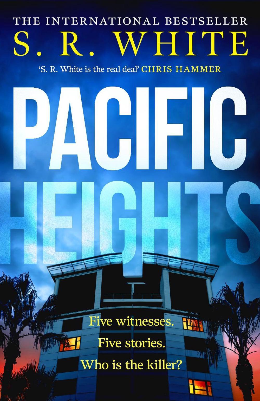Pacific Heights by S.R. White - ISBN: 9781035426546