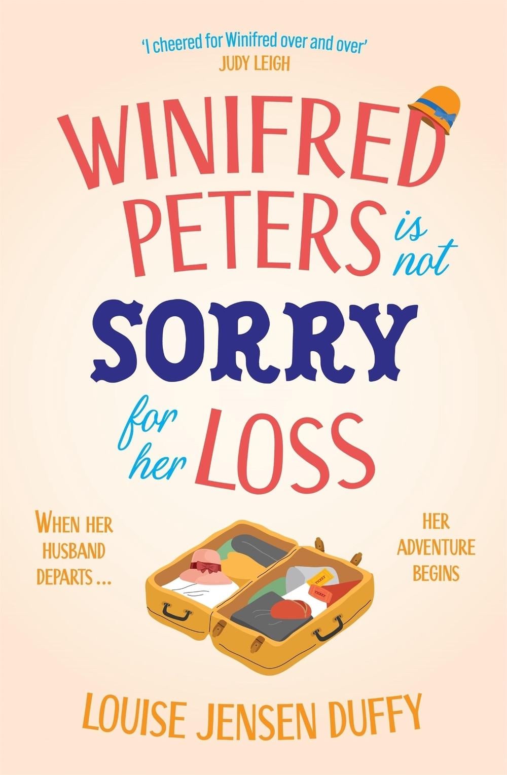 Winifred Peters Is Not Sorry for Her Loss by Louise Jensen Duffy - ISBN: 9781035427550