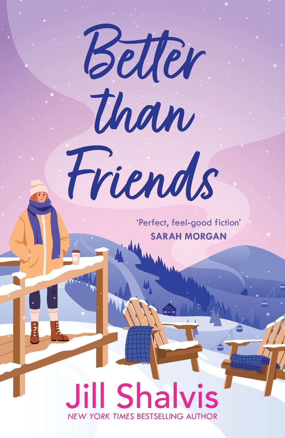 Better Than Friends by Jill Shalvis - ISBN: 9781035427956