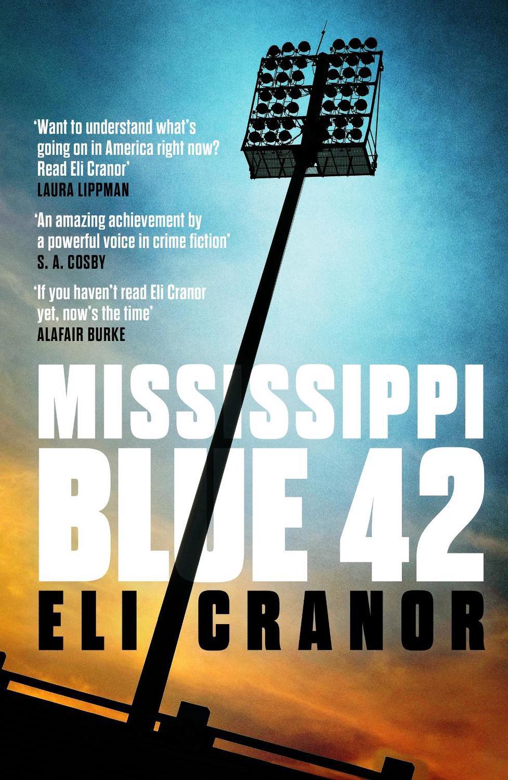 Mississippi Blue 42 by Eli Cranor - ISBN: 9781035428335