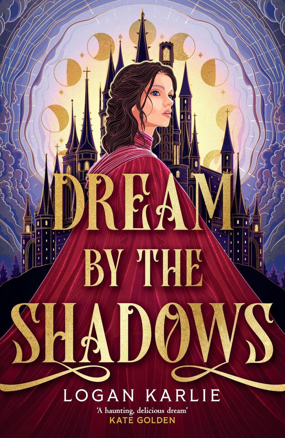 Dream by the Shadows by Logan Karlie - ISBN: 9781035428625