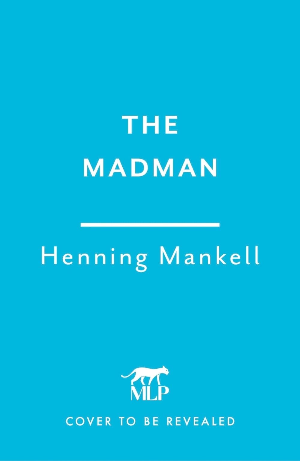 The Madman by Henning Mankell - ISBN: 9781035430963