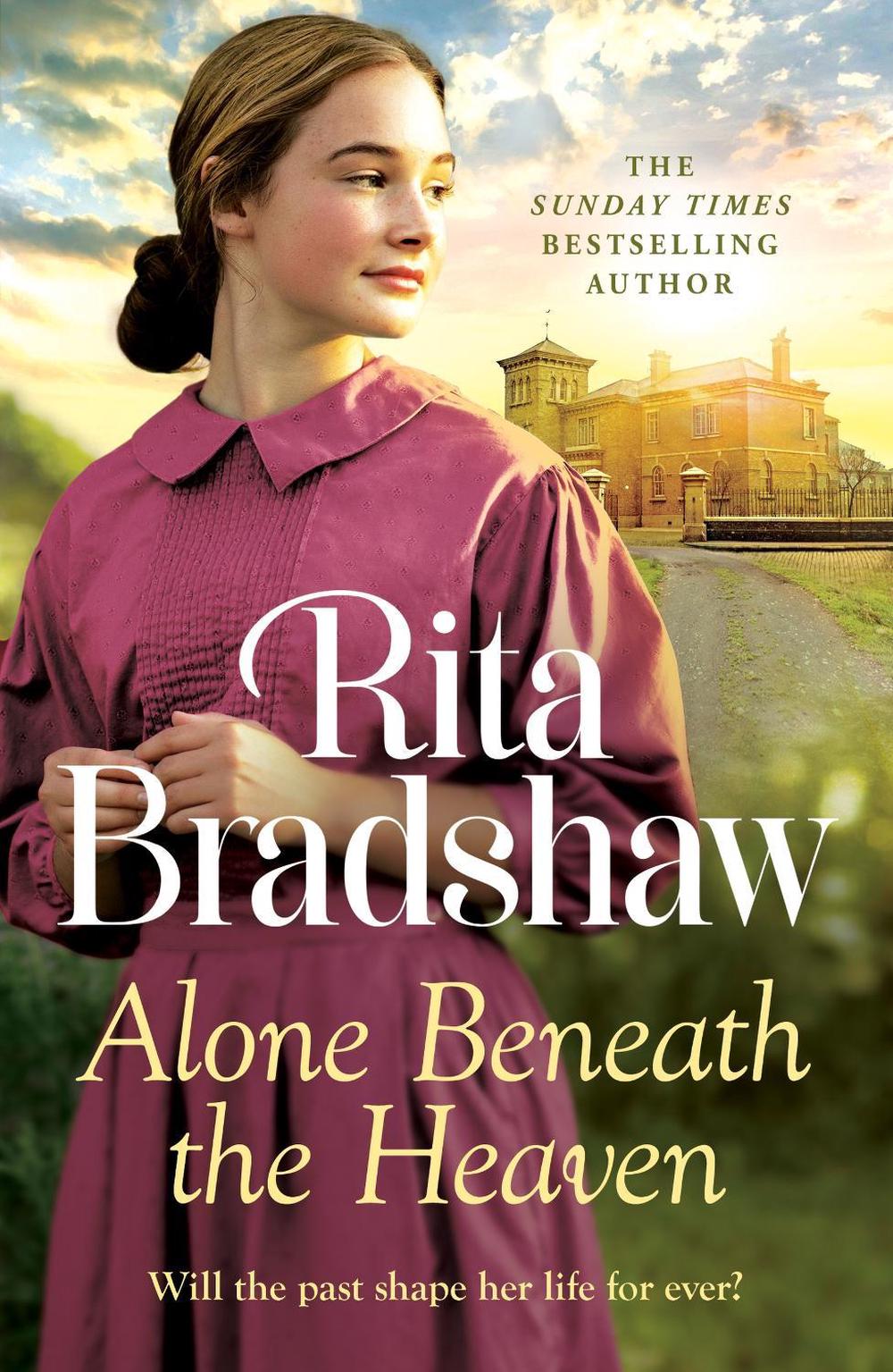 Alone Beneath the Heaven by Rita Bradshaw - ISBN: 9781035431076