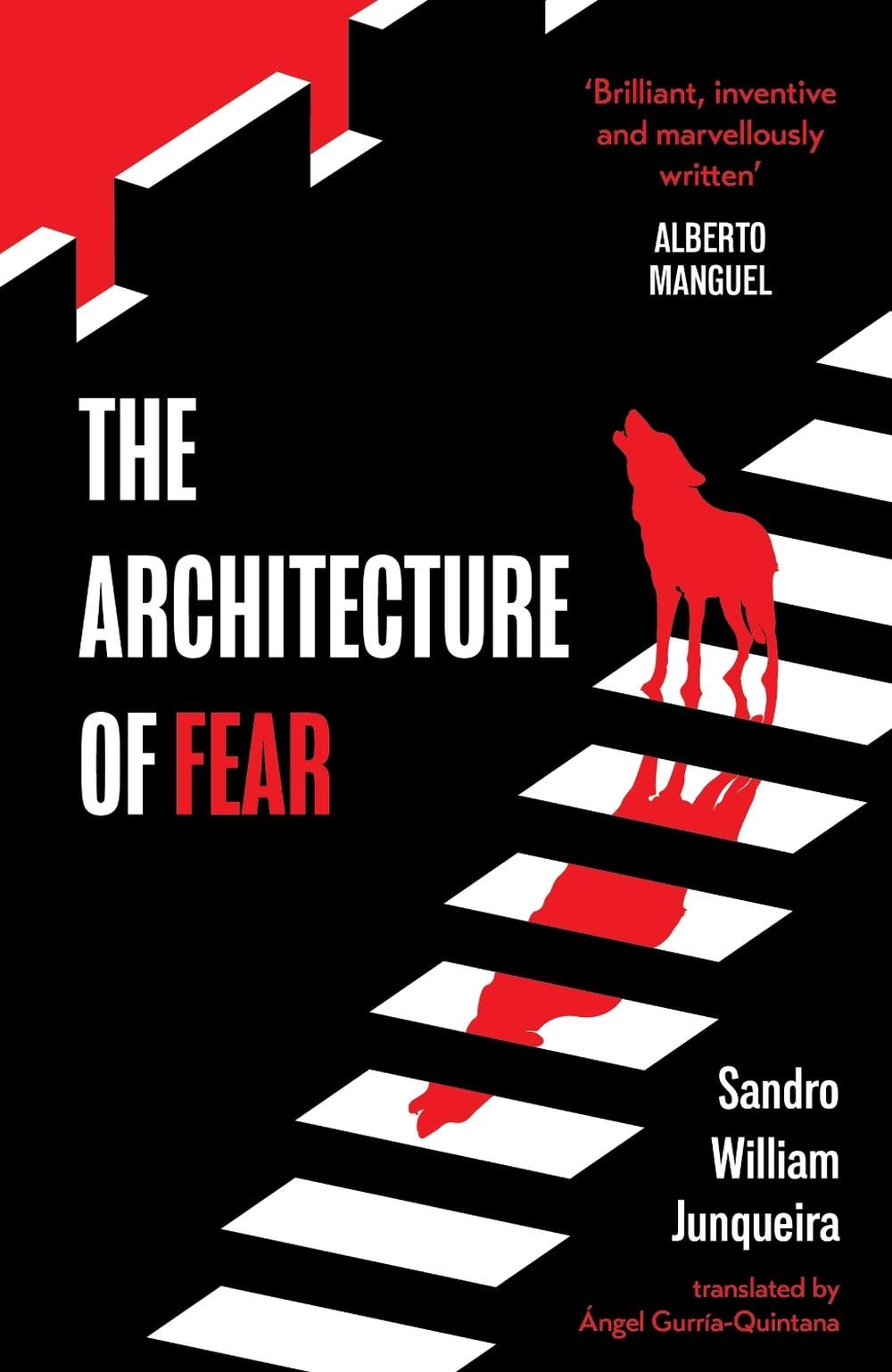 The Architecture of Fear by Sandro William Junqueira - ISBN: 9781035431175