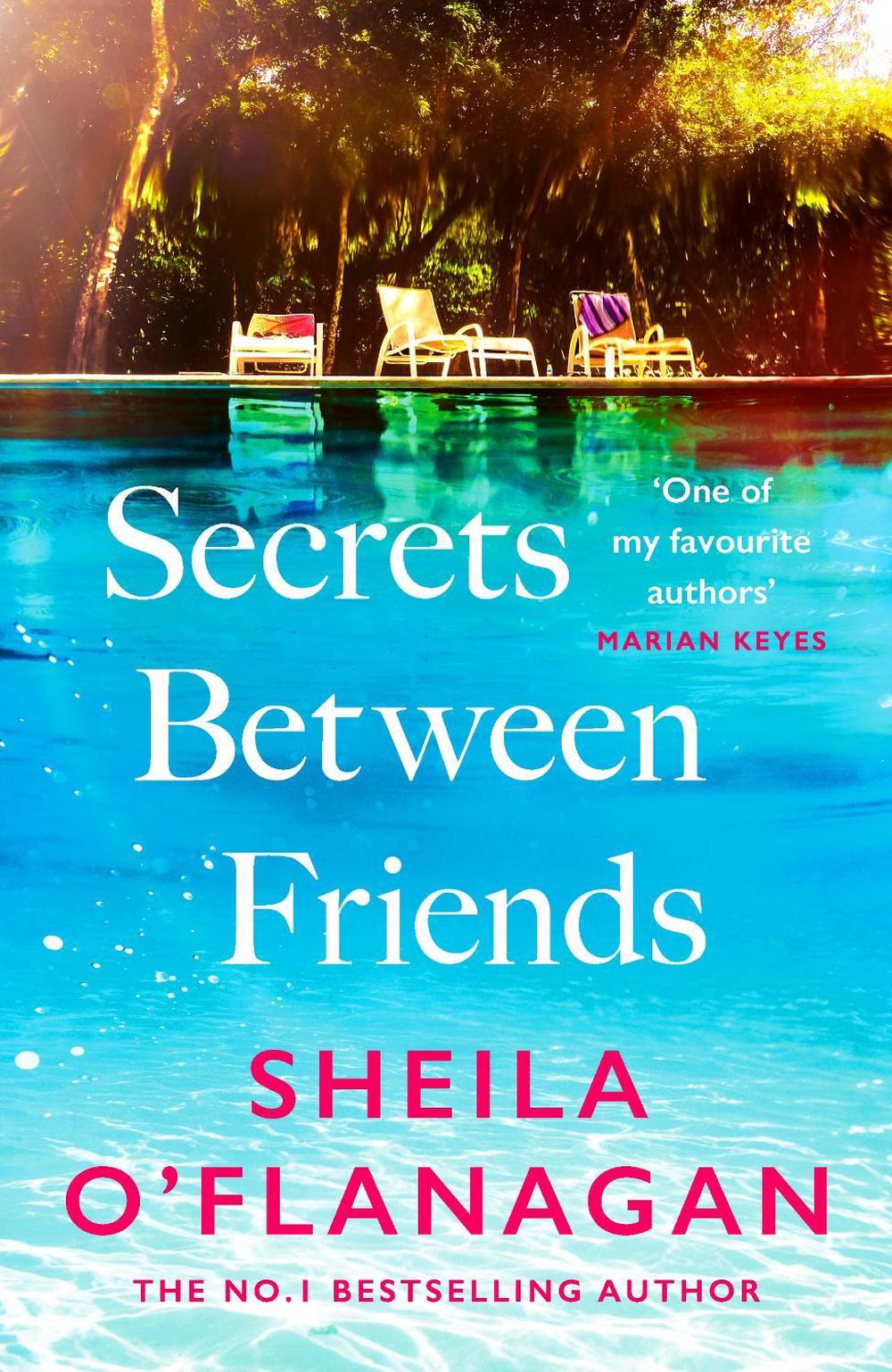 Secrets Between Friends by Sheila O'Flanagan - ISBN: 9781035432356