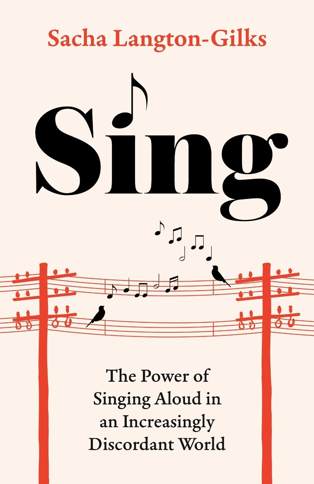 Sing by Sacha Langton-Gilks - ISBN: 9781035432707