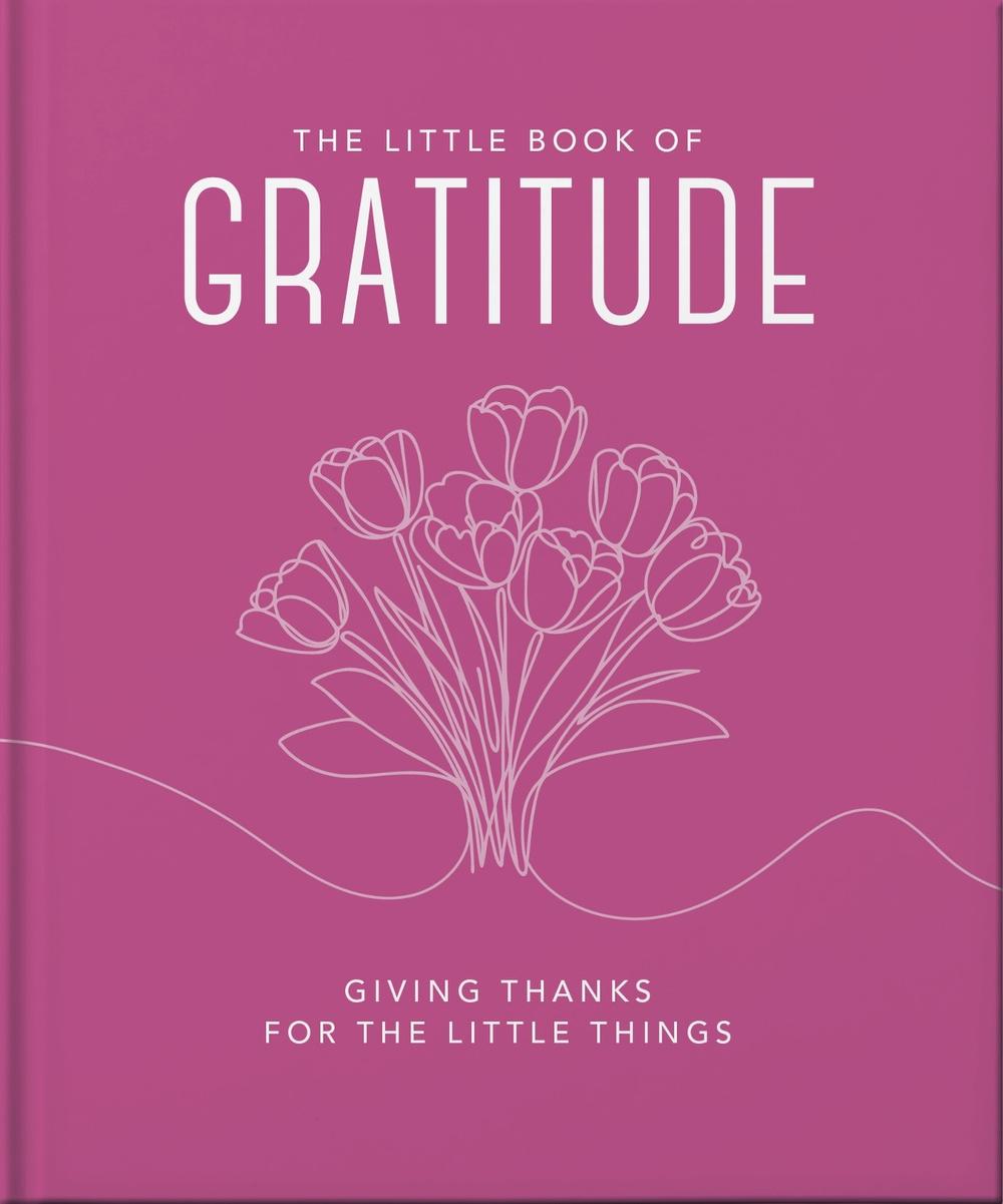 The Little Book of Gratitude by OH - ISBN: 9781035433490