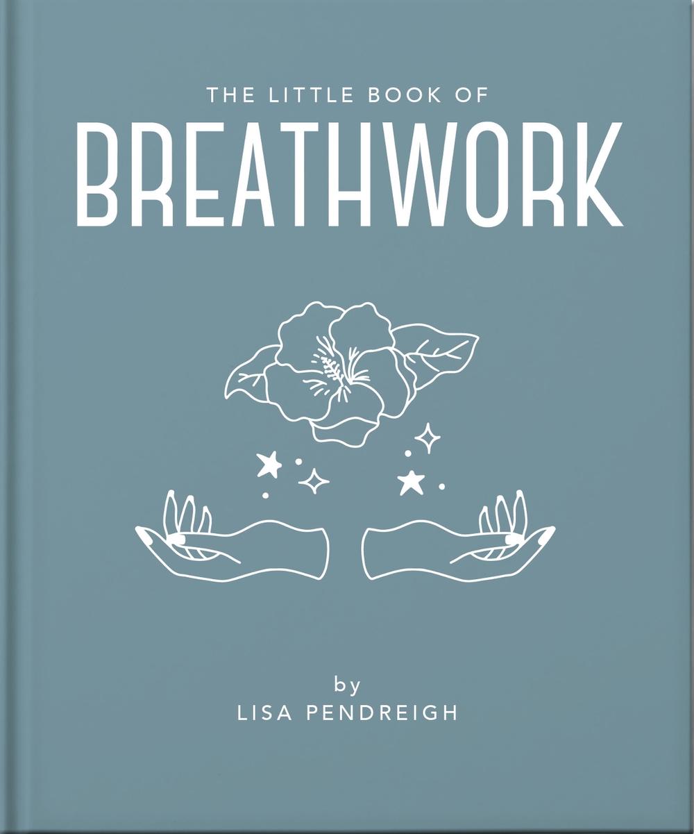 The Little Book of Breathwork by OH - ISBN: 9781035433544