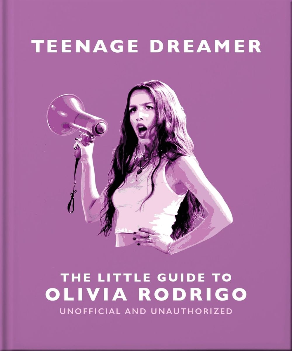 Teenage Dreamer: The Little Guide to Olivia Rodrigo by OH - ISBN: 9781035433599