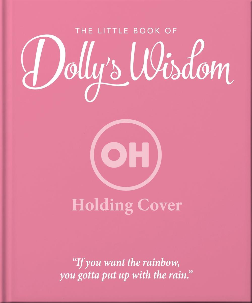 The Little Guide to Dolly's Wisdom by OH - ISBN: 9781035433605