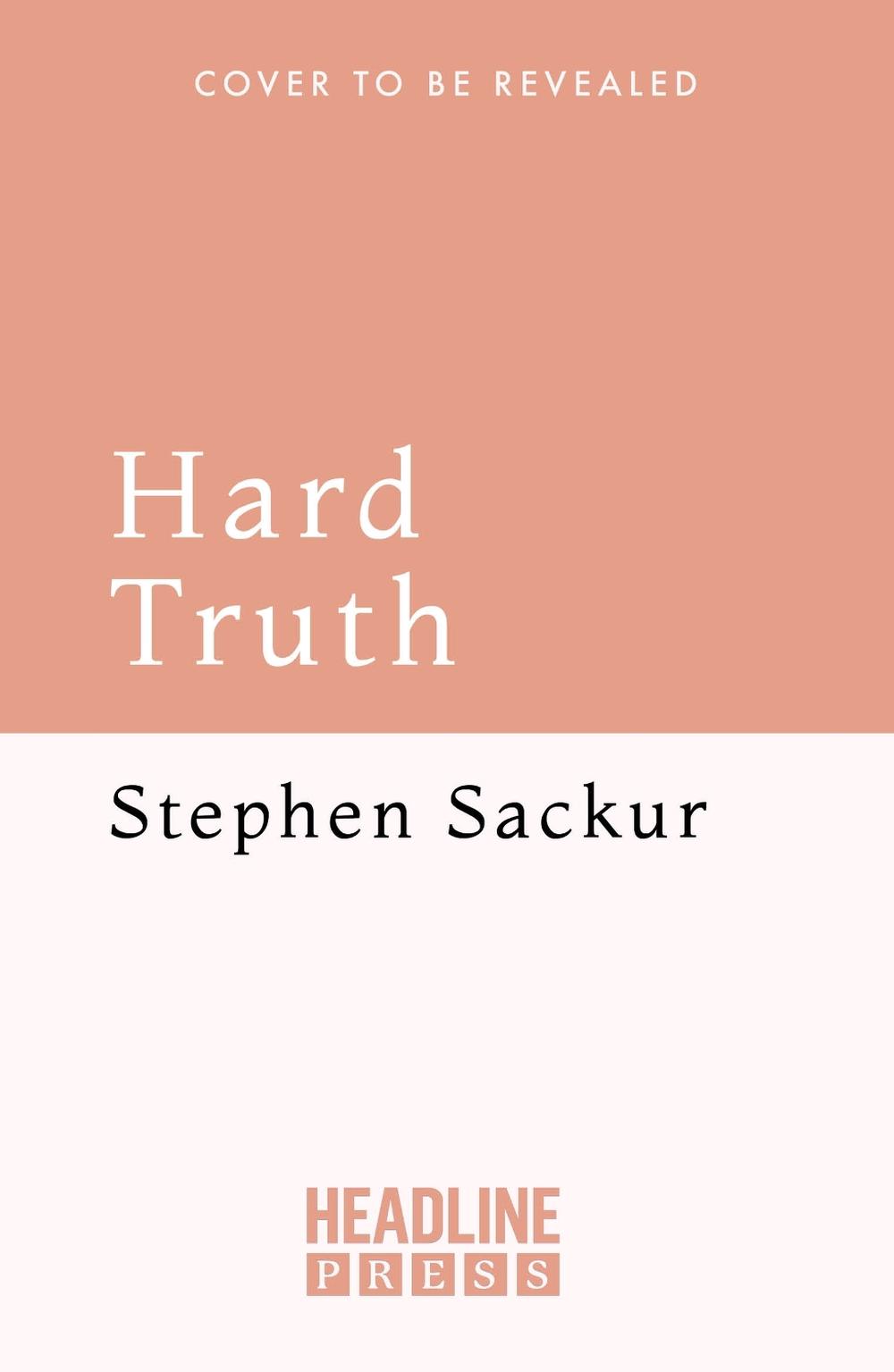 Hard Truth by Stephen Sackur - ISBN: 9781035434336