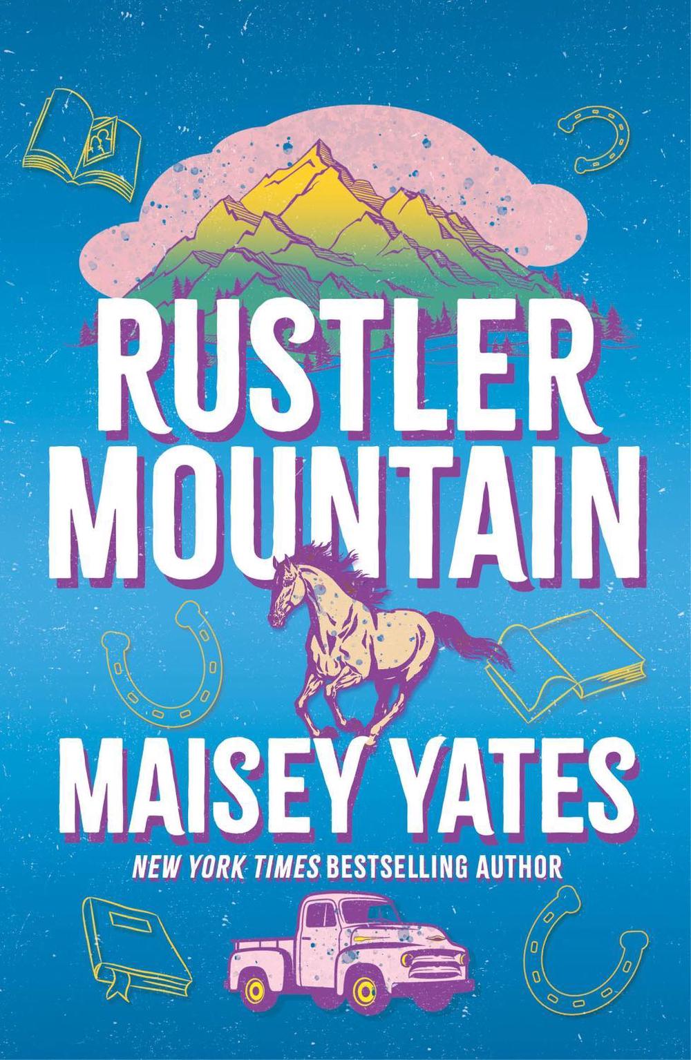 Rustler Mountain by Maisey Yates - ISBN: 9781035434633