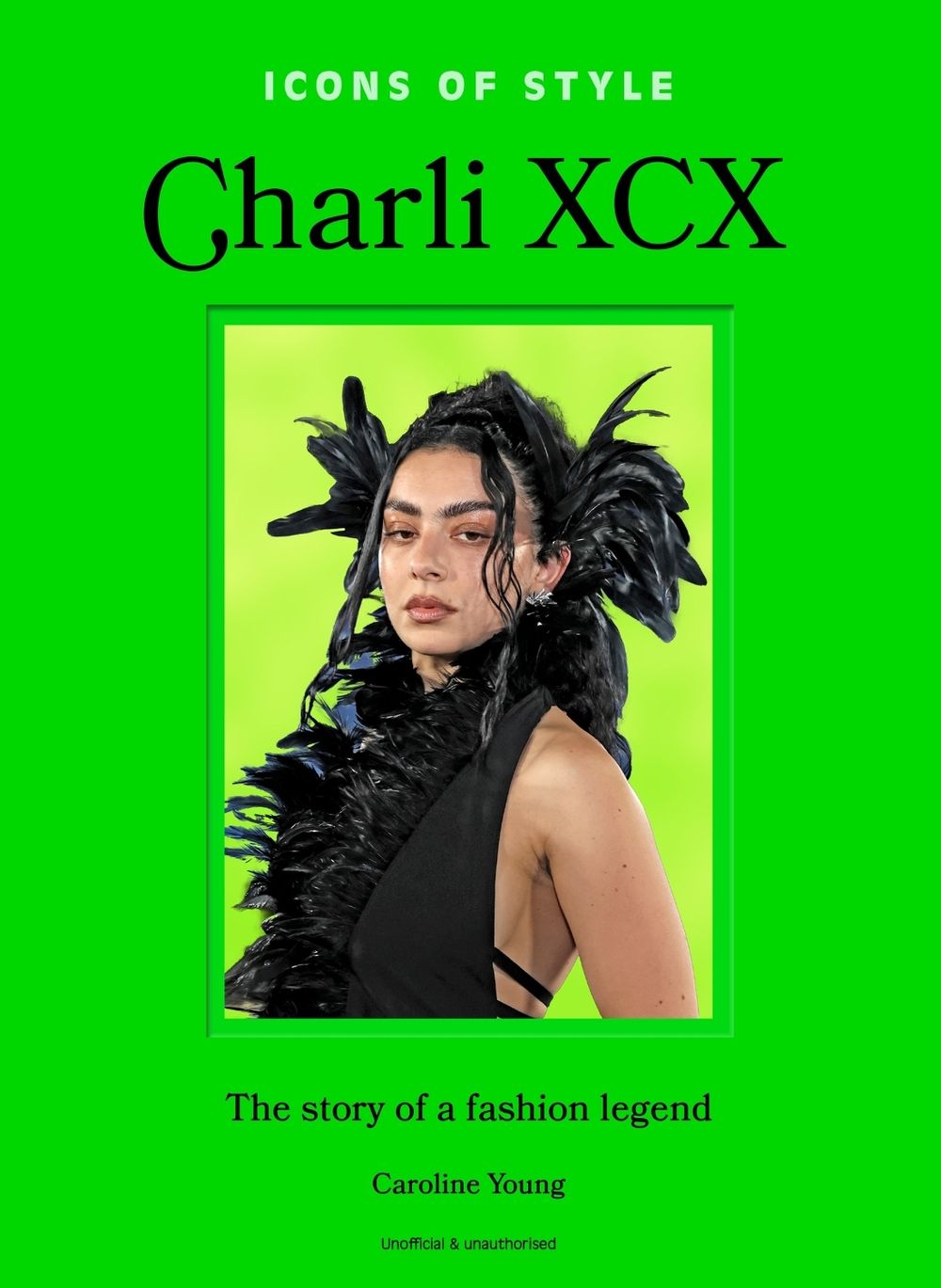 Icons of Style: Charli XCX by Caroline Young - ISBN: 9781035435272