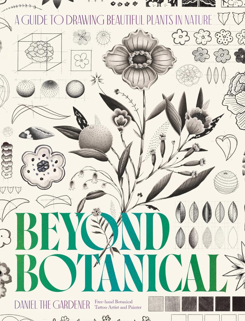 Beyond Botanical by Daniel the Gardener - ISBN: 9781035435326