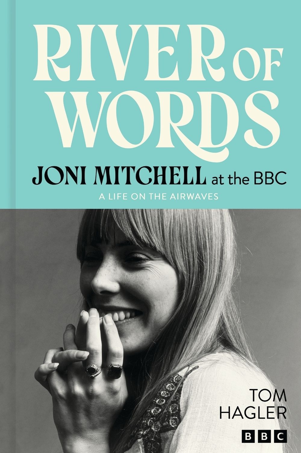 River of Words: Joni Mitchell at the BBC by Joni Mitchell - ISBN: 9781035435784