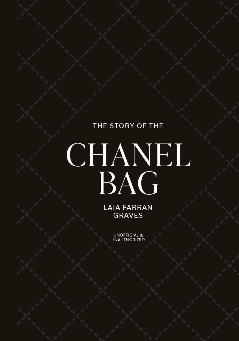 The Story of the Chanel Bag by Laia Farran Graves - ISBN: 9781035436453
