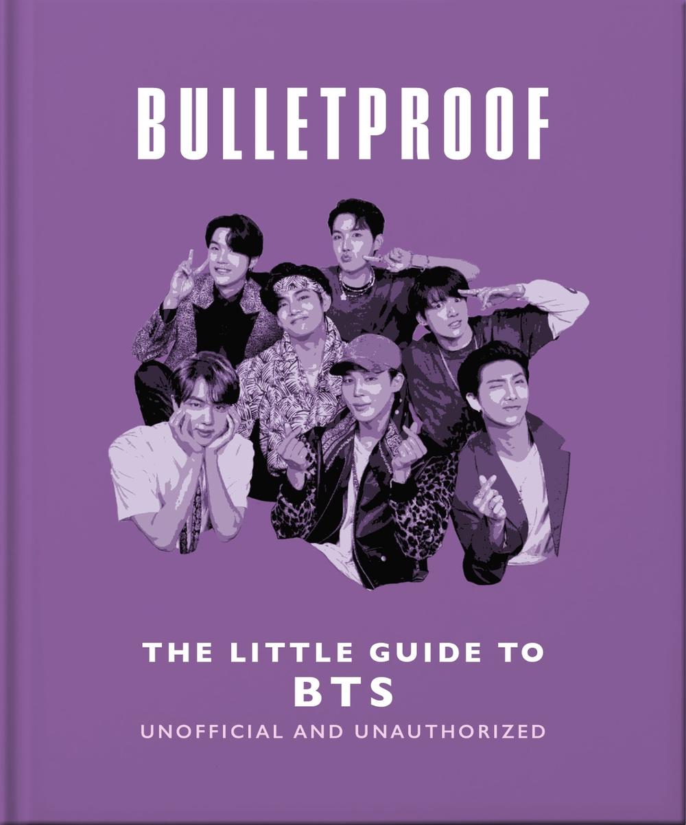 Bulletproof: The Little Guide to BTS by OH - ISBN: 9781035436583