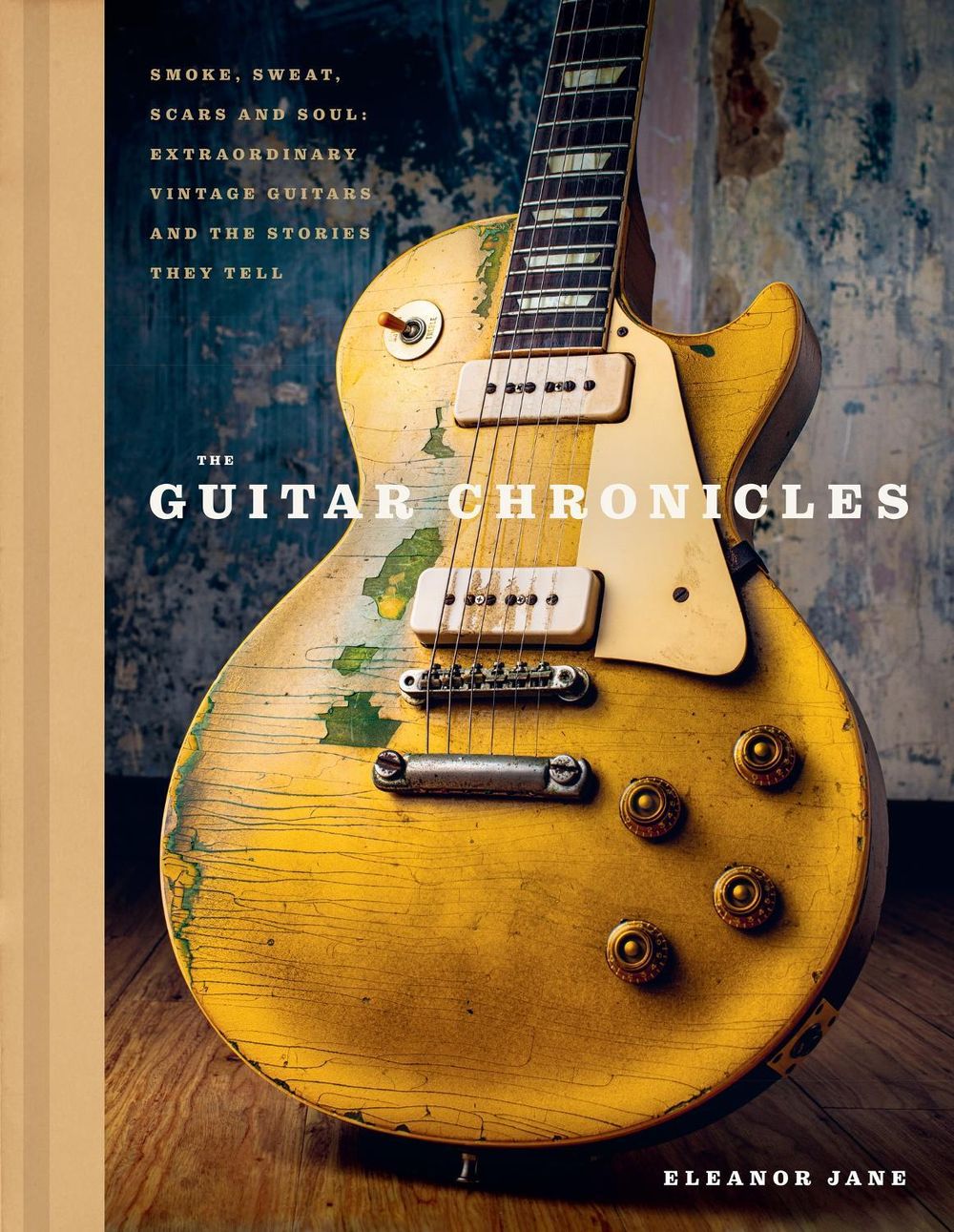 The Guitar Chronicles by Eleanor Jane - ISBN: 9781035439096