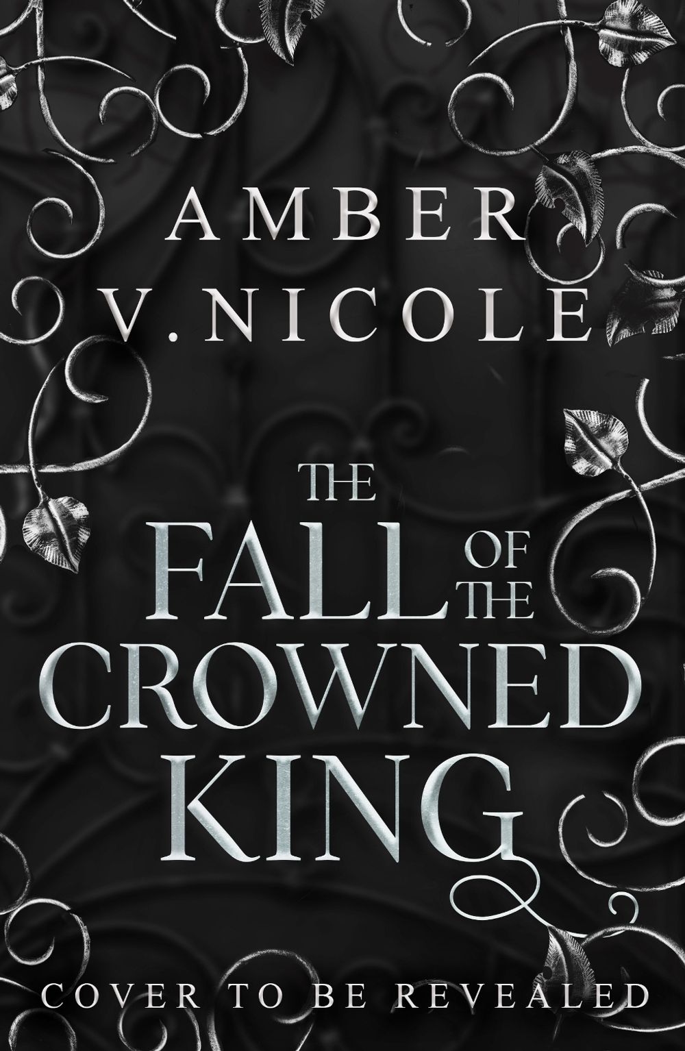 The Fall of the Crowned King by Amber V. Nicole - ISBN: 9781035439133