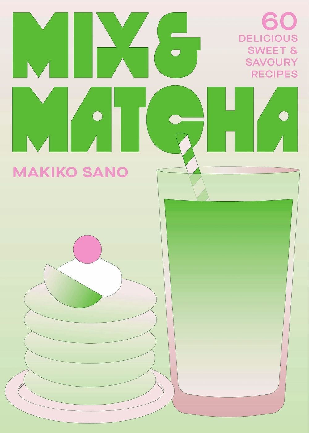 Mix & Matcha by Makiko Sano - ISBN: 9781035439775