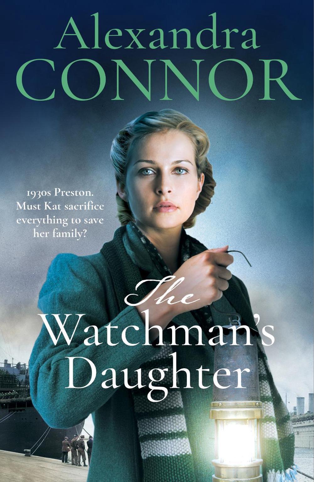 The Watchman's Daughter by Alexandra Connor - ISBN: 9781035441501